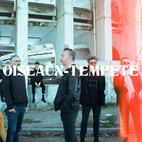 OISEAUX-TEMPETE & FRIENDS + VENIL + THE SERFS – APIRILAK 14 OSTIRALA