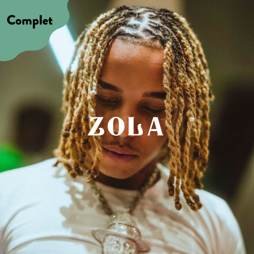 ZOLA – SAMEDI 22 AVRIL